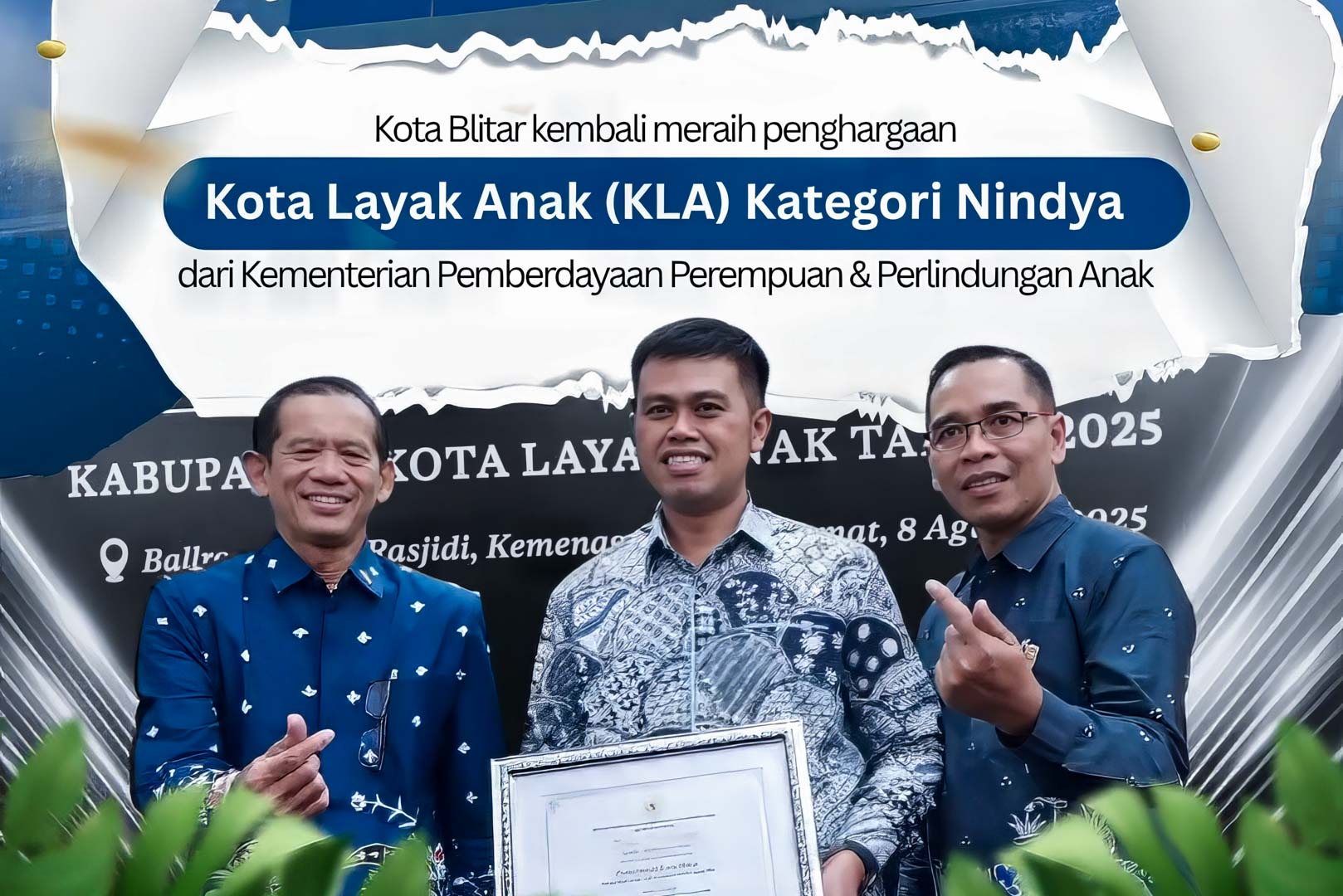 Mas Ibin Bawa Kota Blitar Raih KLA Nindya 2025, Janji Terus Perjuangkan Hak Anak